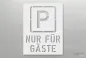 Preview: P-NUR-FÜR-GÄSTE_Parkplatzschablone_221_by-SchablonenProfi