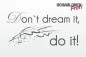 Preview: Wandschablone-Don’t-dream-it-do-it_W0138.2_by-SchablonenProfi Preview: Wandschablone-Don’t-dream-it-do-it_W0138.2_by-SchablonenProfi