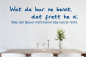 Preview: Wandtattoo-Wat-de-bur_W1990-by-SchablonenProfi Preview: Wandtattoo-Wat-de-bur_W1990-by-SchablonenProfi