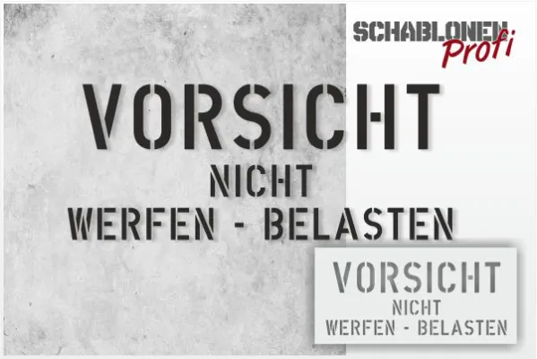 Schablone-vorsicht-nicht-werfen-belasten_1103