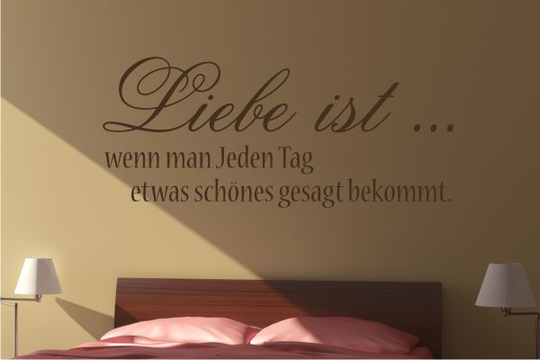Wandschablone-Liebe-ist-wenn-man-jeden-Tag-etwas-schönes-gesagt-bekommt-1972bild