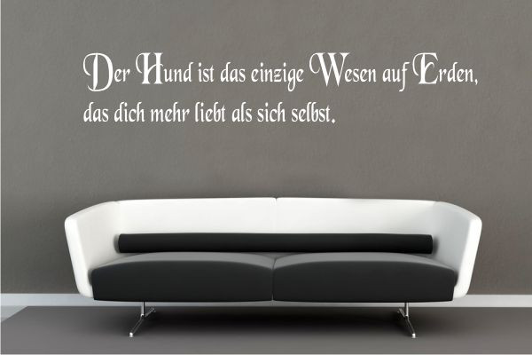 Wandschablone-Der-Hund-ist-das-einzige-Wesen-auf-Erden_W2143 Wandschablone-Der-Hund-ist-das-einzige-Wesen-auf-Erden_W2143
