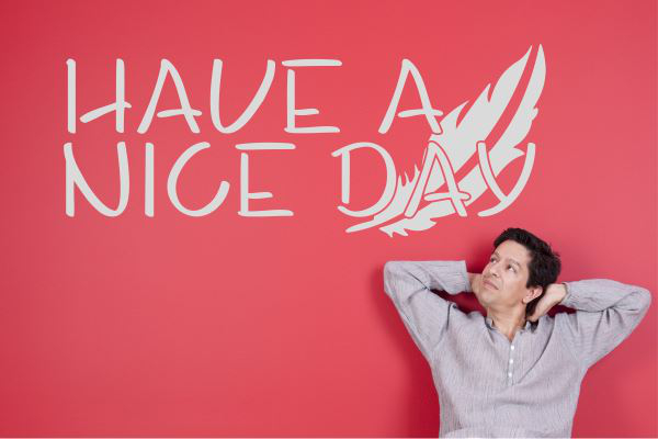 Wandschablone_HAVE_A_NICE_DAY_W0136_by-SchablonenProfi Wandschablone_HAVE_A_NICE_DAY_W0136_by-SchablonenProfi