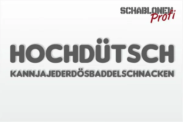 Wandschablone_Hochdütsch_W0052.2-by-SchablonenProfi Wandschablone_Hochdütsch_W0052.2-by-SchablonenProfi