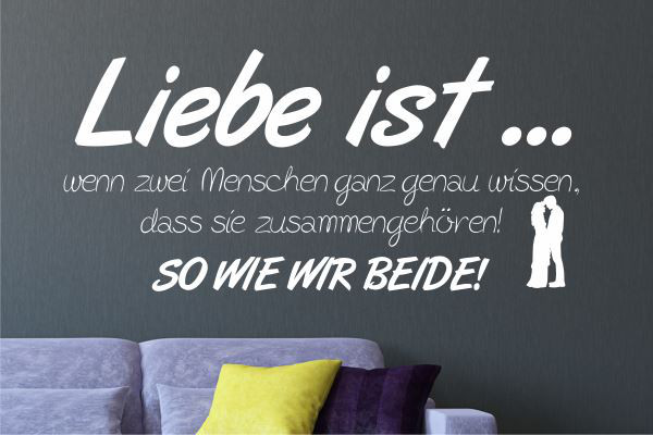 Wandschablone_Liebe-ist-...-wenn-zwei-Menschen-ganz-genau-wissen-das-sie-zusammen-gehören.-SO-WIE-WIR-BEIDE-3_0156 Wandschablone_Liebe-ist-...-wenn-zwei-Menschen-ganz-genau-wissen-das-sie-zusammen-gehören.-SO-WIE-WIR-BEIDE-3_0156